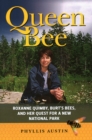 Queen Bee : Roxanne Quimby, Burt's Bees, and Her Quest for a New National Park - Book