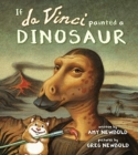 If da Vinci Painted a Dinosaur - Book