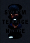 Terence Nance: Swarm - Book