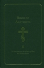 Book of Akathists Volume I : To Our Saviour, the Mother of God and Various Saints - Book