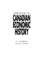 Approaches to Canadian Economic History - Book