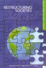 Restructuring Societies : Insights from the Social Sciences - Book