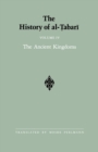 The History of al-Tabari Vol. 4 : The Ancient Kingdoms - Book