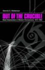 Out of the Crucible : Black Steel Workers in Western Pennsylvania, 1875-1980 - Book