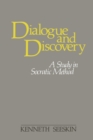 Dialogue and Discovery : A Study in Socratic Method - Book