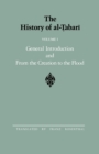 The History of al-Tabari Vol. 1 : General Introduction and From the Creation to the Flood - Book