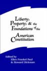 Liberty, Property, and the Foundations of the American Constitution - Book