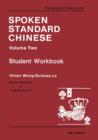 Spoken Standard Chinese, Volume Two : Student Workbook - Book