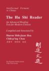 A Hu Shi Reader : An Advanced Reading Text for Modern Chinese - Book