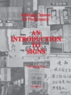 Reading Chinese for Proficiency : An Introduction to Signs - Book