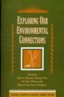 Exploring Our Environmental Connections - Book