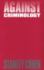 Against Criminology - Book