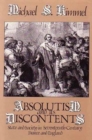 Absolutism and Its Discontents : State and Society in Seventeenth Century France and England - Book