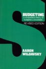 Budgeting : A Comparative Theory of Budgetary Processes, Revised Edition - Book