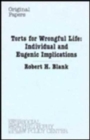 Torts for Wrongful Life - Book