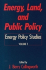 Energy, Land and Public Policy - Book