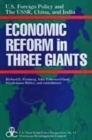 United States Foreign Policy and Economic Reform in Three Giants : The U.S.S.R., China and India - Book