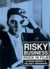 Risky Business : Rock in Film - Book