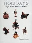Holidays : Toys and Decorations - Book
