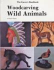 Carver's Handbook, III: Woodcarving Wild Animals - Book