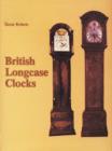 British Longcase Clocks - Book