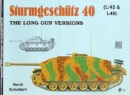 Sturmgeschutz III - Long Gun Versions: Long Gun Versions - Book
