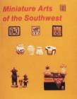 Miniature Arts of the Southwest - Book