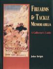 Firearms and Tackle Memorabilia - Book