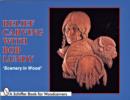 Relief Carving with Bob Lundy : "Scenery in Wood" - Book