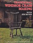 Traditional Windsor Chair Making with Jim Rendi - Book