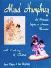 Maud Humphrey : Her Permanent  Imprint on American Illustration - Book