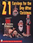 21 Carvings for the Day after Christmas - Book