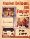 American Dollhouses and Furniture From the 20th Century - Book