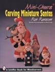 Mini-Cheers© : Carving Miniature Santas - Book