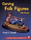 Carving Folk Figures with Power - Book