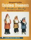 Christmas Ornaments : A Festive Study - Book