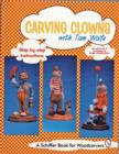 Carving Clowns with Tom Wolfe - Book