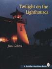 Twilight on the Lighthouses - Book