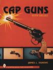 Cap Guns - Book