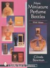 More Miniature Perfume Bottles - Book