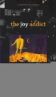 The Joy Addict - Book