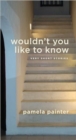 Wouldn't You Like to Know - Book