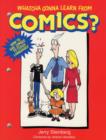 Whatcha Gonna Learn from Comics? - Book