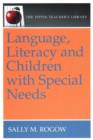 Language, Literacy and Children with Special Needs - Book