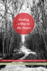 Finding a Way to the Heart : Feminist Writings on Aboriginal and Women's History in Canada - Book