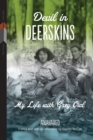 Devil in Deerskins : My Life with Grey Owl - Book