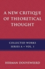 A New Critique of Theoretical Thought, Vol. 1 - Book