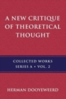 A New Critique of Theoretical Thought, Vol. 2 - Book