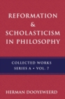 Reformation & Scholasticism : Philosophy of Nature and Philosophical Anthropology - Book