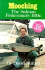 Mooching : The Salmon Fisherman's Bible - Book
